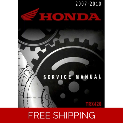 AGRIBIKES 5101394-HONDA_TRX420_RANCHER_420_SERVICE_MANUAL_REPAIR_2007-2010